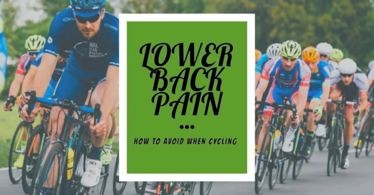 Avoid Lower Back Pain While Cycling