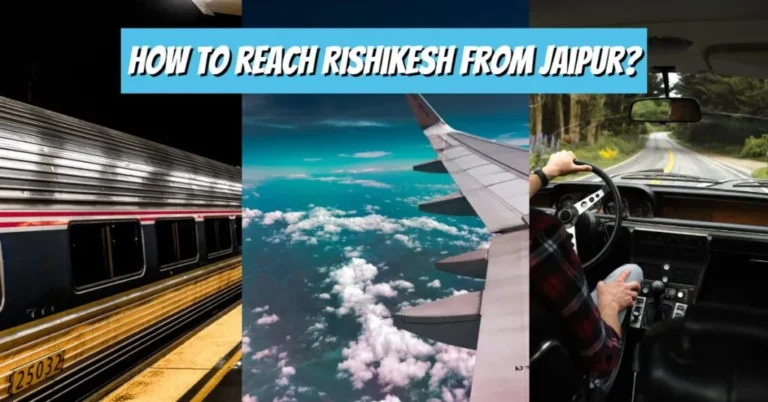 How to reach Rishikesh from Jaipur?